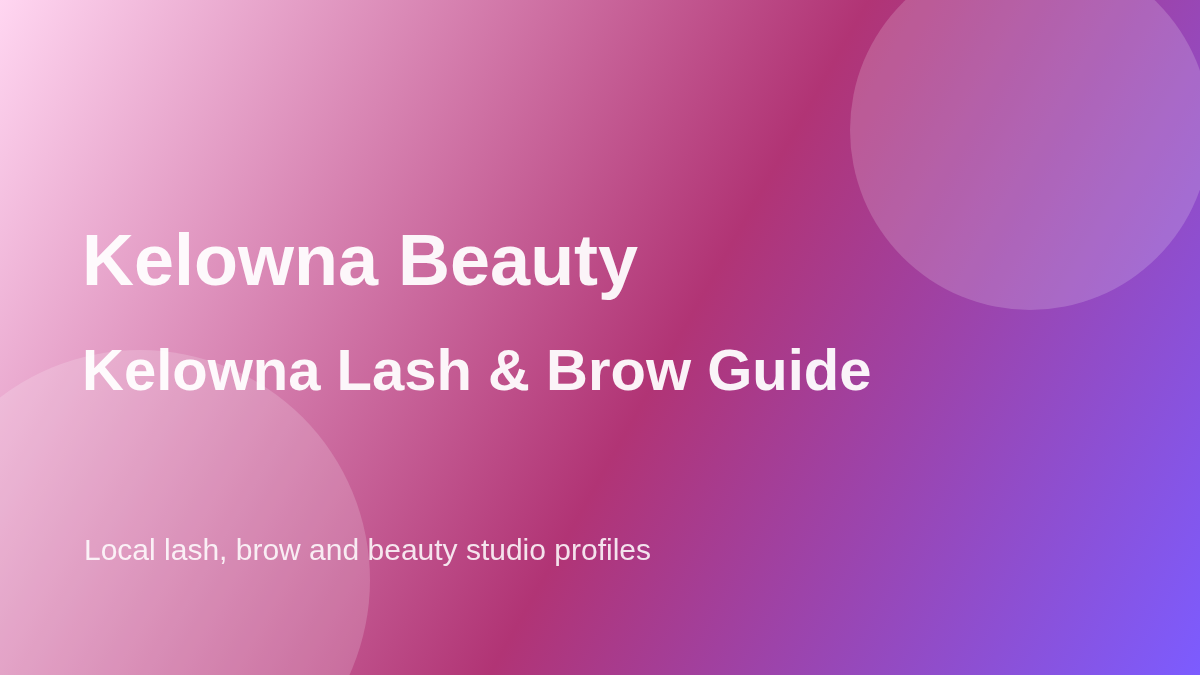 Kelowna lash and brow salon guide featured image